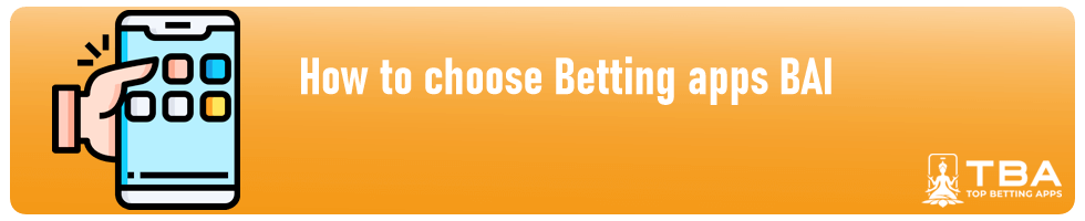 how a player can choose the best bai betting app